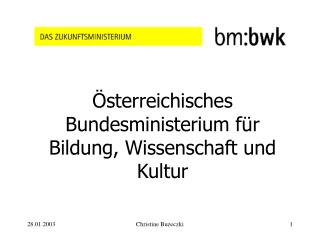 Österreichisches Bundesministerium für Bildung, Wissenschaft und Kultur