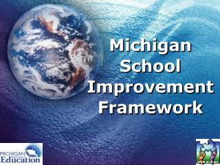 Michigan School Improvement Framework