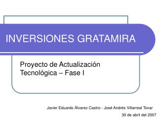 INVERSIONES GRATAMIRA