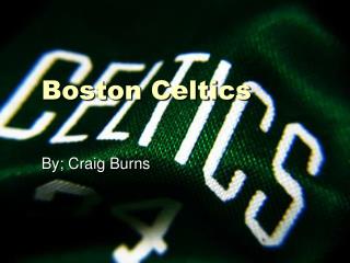 Boston Celtics