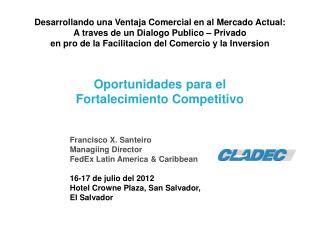 Desarrollando una Ventaja Comercial en al Mercado Actual: