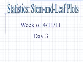 Statistics: Stem-and-Leaf Plots