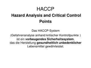 HACCP Hazard Analysis and Critical Control Points