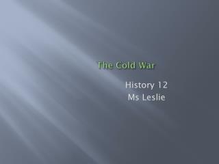 The Cold War