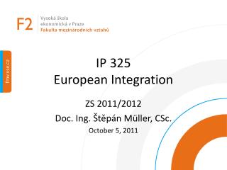 IP 325 European Integration