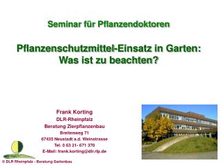 Seminar für Pflanzendoktoren Pflanzenschutzmittel-Einsatz in Garten: Was ist zu beachten?