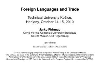 Foreign Languages and Trade Technical University Ko šice , Herl’any, October 14-15, 2010