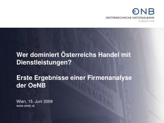 Wer dominiert Österreichs Handel mit Dienstleistungen?