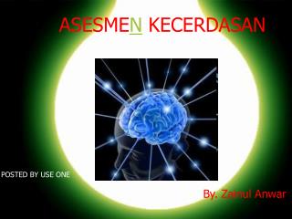 ASESME N KECERDASAN