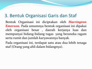 3. Bentuk Organisasi Garis dan Staf