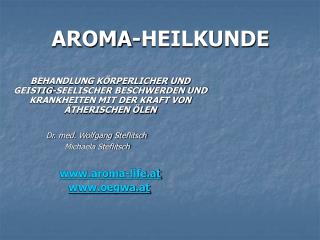 AROMA-HEILKUNDE