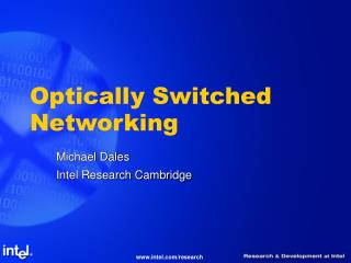 Optically Switched Networking