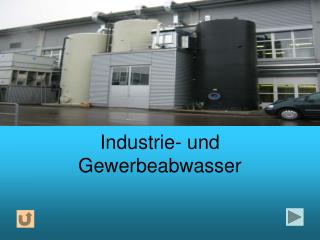 Industrie- und Gewerbeabwasser