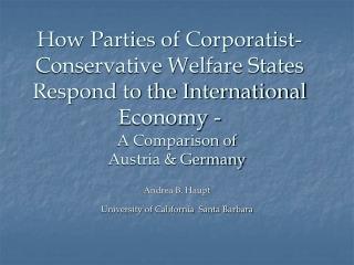 How Parties of Corporatist-Conservative Welfare States Respond to the International Economy -