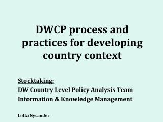 DWCP process and practices for developing country context