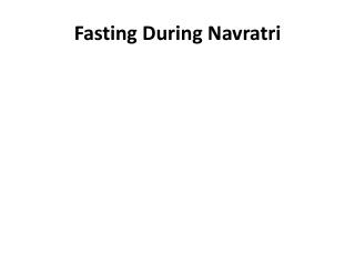Fasting During Navratri