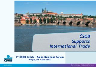 ČSOB Supports International Trade