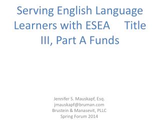 Serving English Language Learners with ESEA Title III, Part A Funds