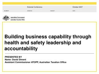Building business capability through health and safety leadership and accountability