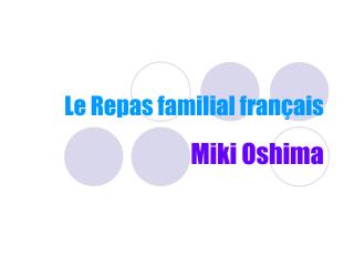 Le Repas familial français