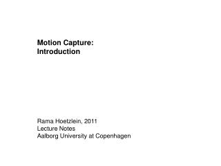 Motion Capture: Introduction