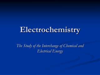 Electrochemistry