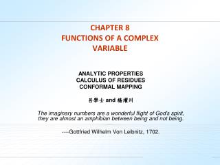 CHAPTER 8 FUNCTIONS OF A COMPLEX VARIABLE