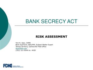 BANK SECRECY ACT