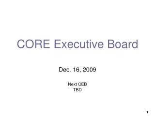 CORE Executive Board