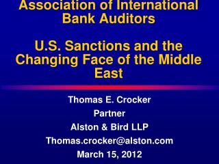 Thomas E. Crocker Partner Alston &amp; Bird LLP Thomas.crocker@alston March 15, 2012