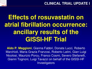Effects of rosuvastatin on atrial fibrillation occurrence: ancillary results of the GISSI-HF Trial
