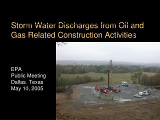 Storm Water Discharges from Oil and Gas Related Construction Activities