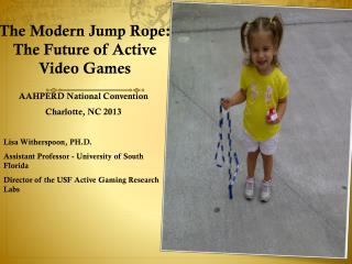 The Modern Jump Rope: The Future of Active Video Games