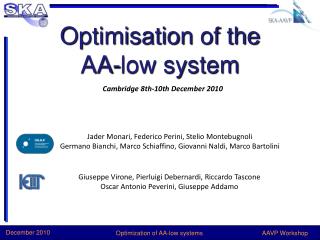 Optimisation of the AA-low system