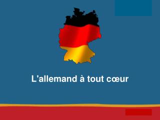 L'allemand à tout c œ ur