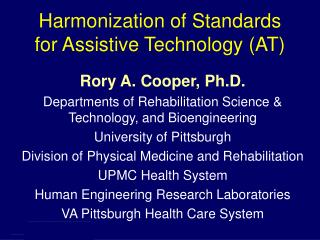 Harmonization of Standards for Assistive Technology (AT)