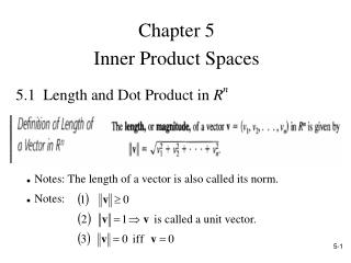 5.1 Length and Dot Product in R n