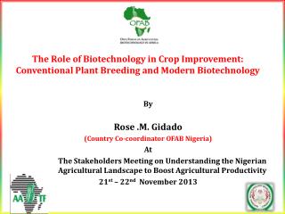 By Rose .M. Gidado (Country Co-coordinator OFAB Nigeria) At