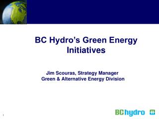 BC Hydro’s Green Energy Initiatives