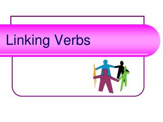 Linking Verbs