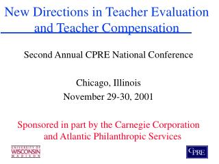 New Directions in Teacher Evaluation and Teacher Compensation