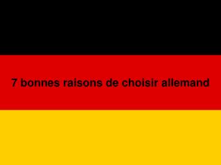 7 bonnes raisons de choisir allemand