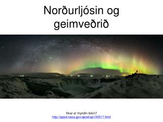 Norðurljósin og geimveðrið