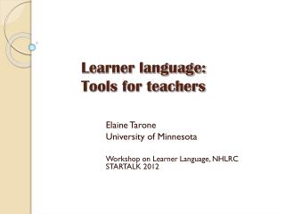 Learner language: Tools for teachers