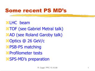 Some recent PS MD’s