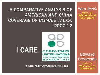 A Comparative Analysis of American and China Coverage of Climate TALKS , 2007-12