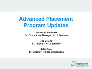 Advanced Placement Program Updates