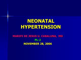 NEONATAL HYPERTENSION