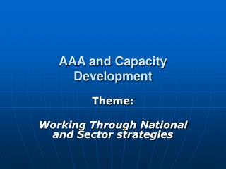 AAA and Capacity Development