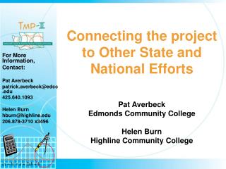 Connecting the project to Other State and National Efforts